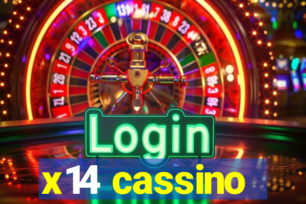 x14 cassino
